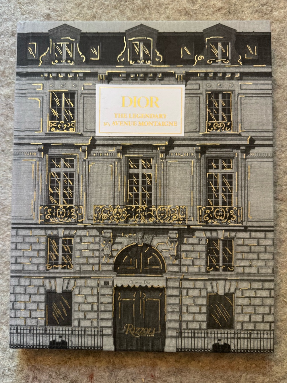 Dior The Legendary 30 Avenue Montaigne Coffee Table Book